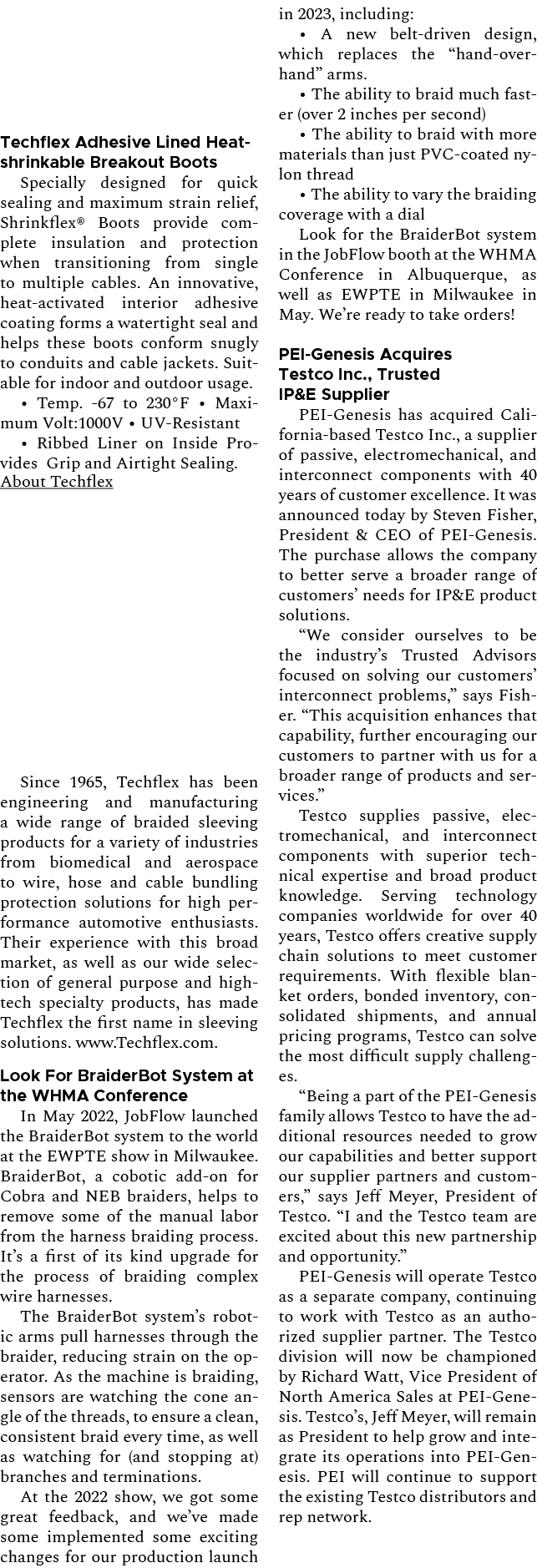 Techflex Adhesive Lined Heatshrinkable Breakout Boots Specially designed for quick sealing and maximum strain relief,...