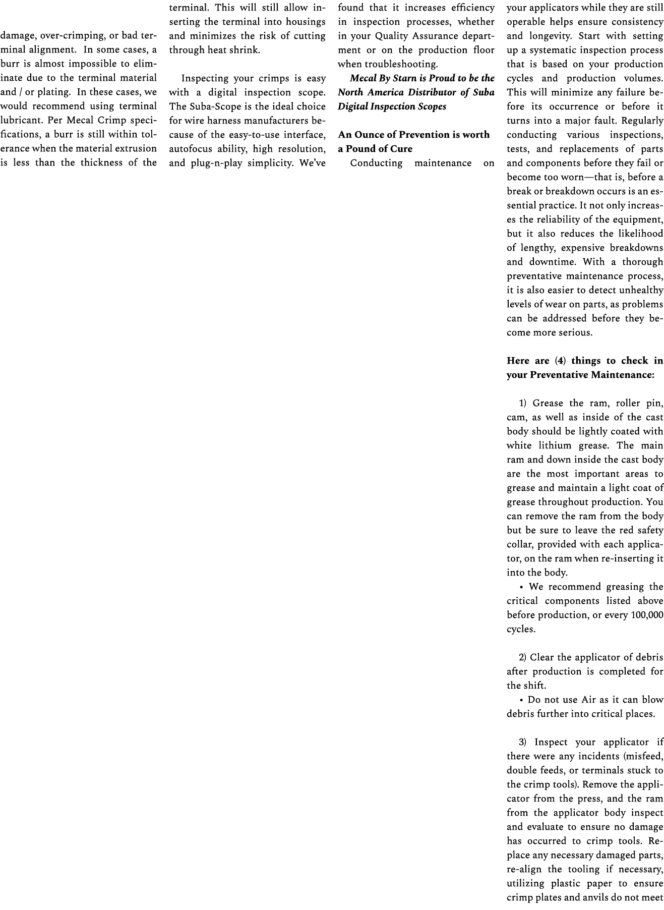 damage, over crimping, or bad terminal alignment. In some cases, a burr is almost impossible to eliminate due to the ...