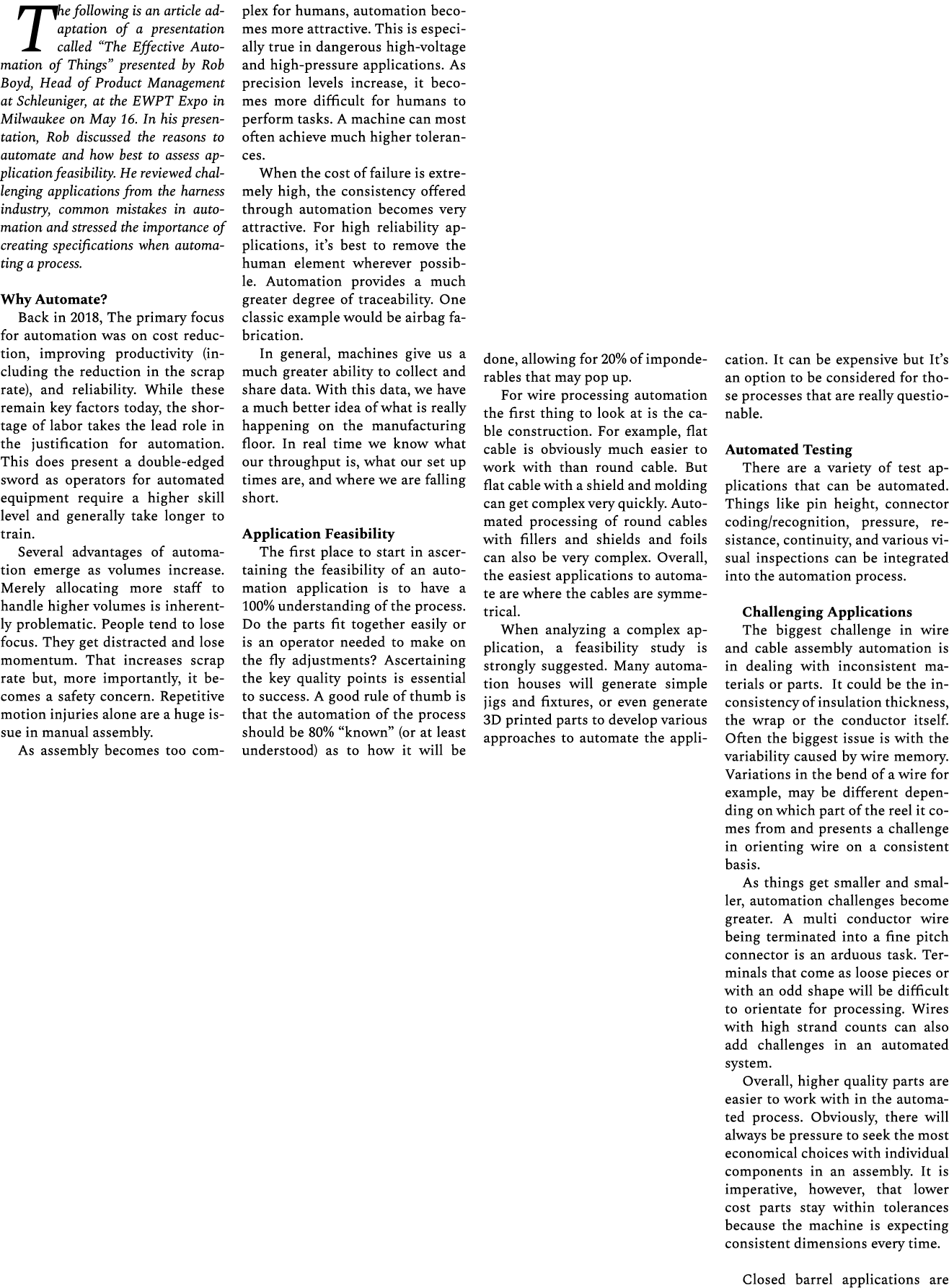 The following is an article adaptation of a presentation called “The Effective Automation of Things” presented by Rob...