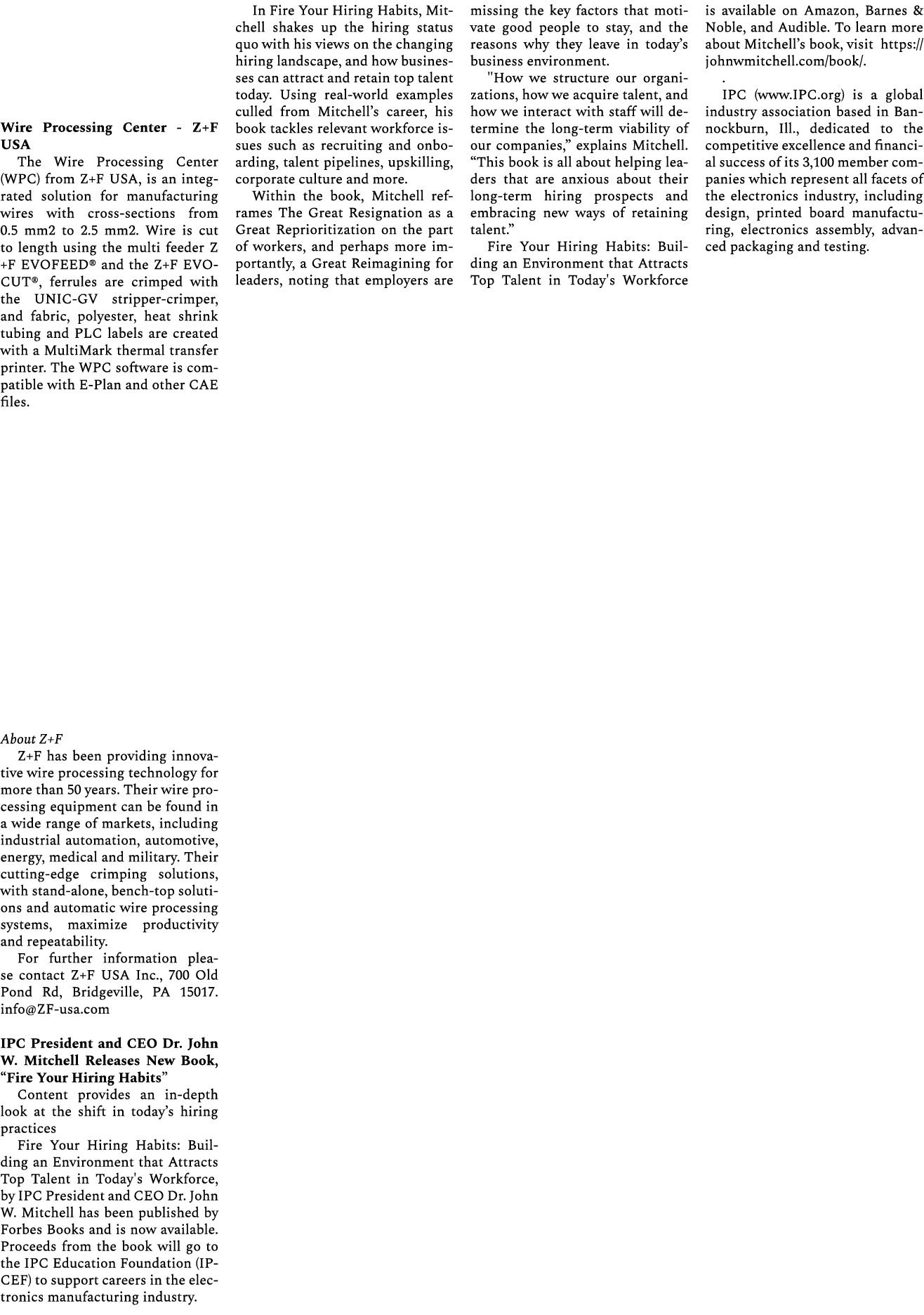 Wire Processing Center Z+F USA The Wire Processing Center (WPC) from Z+F USA, is an integrated solution for manufactu...
