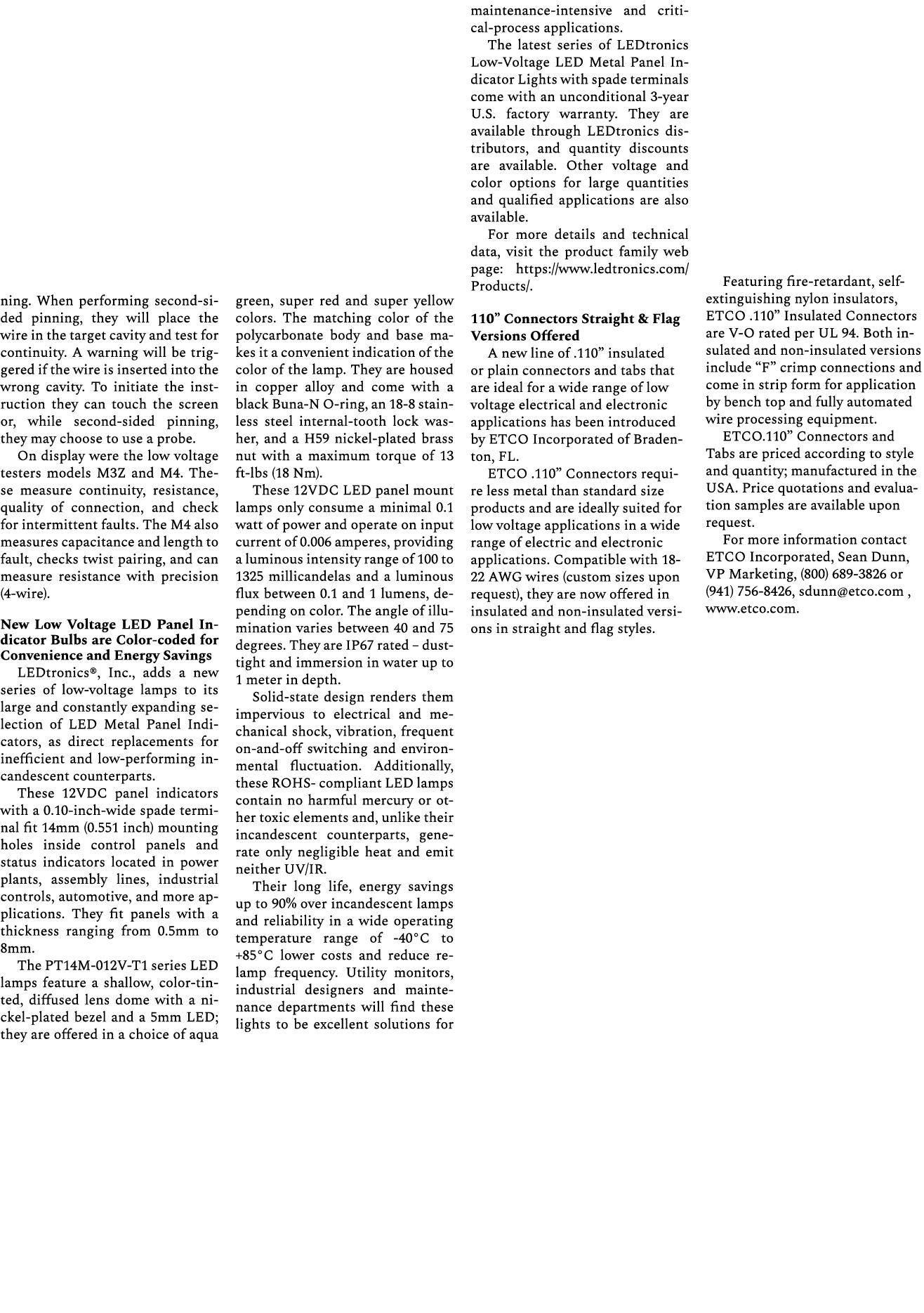 ning. When performing second sided pinning, they will place the wire in the target cavity and test for continuity. A ...