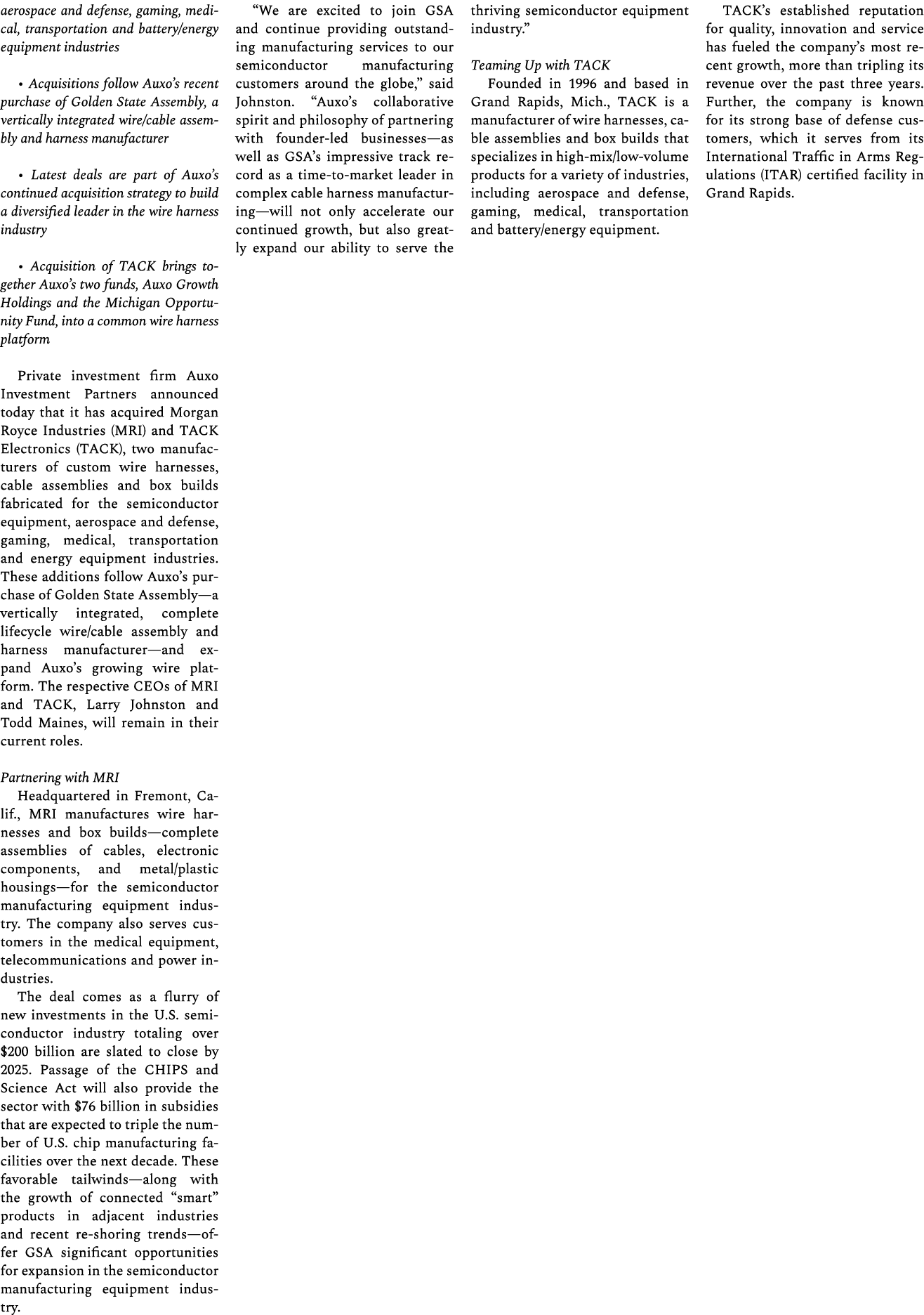 aerospace and defense, gaming, medical, transportation and battery/energy equipment industries • Acquisitions follow ...