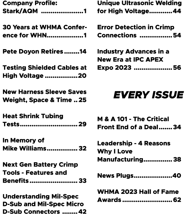 Company Profile: Stark/AQM 1 30 Years at WHMA Conference for WHN 1 Pete Doyon Retires 14 Testing Shielded Cables at H...