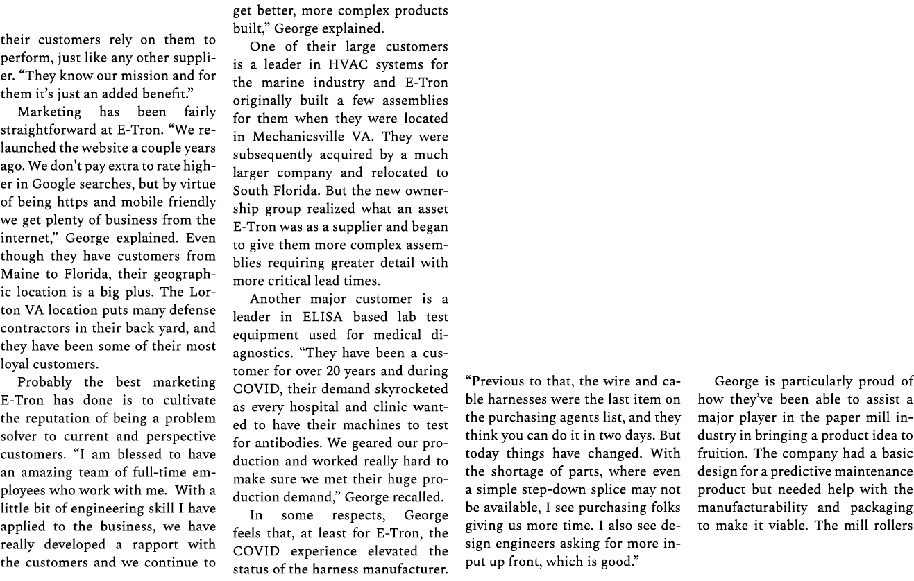 their customers rely on them to perform, just like any other supplier. “They know our mission and for them it’s just ...
