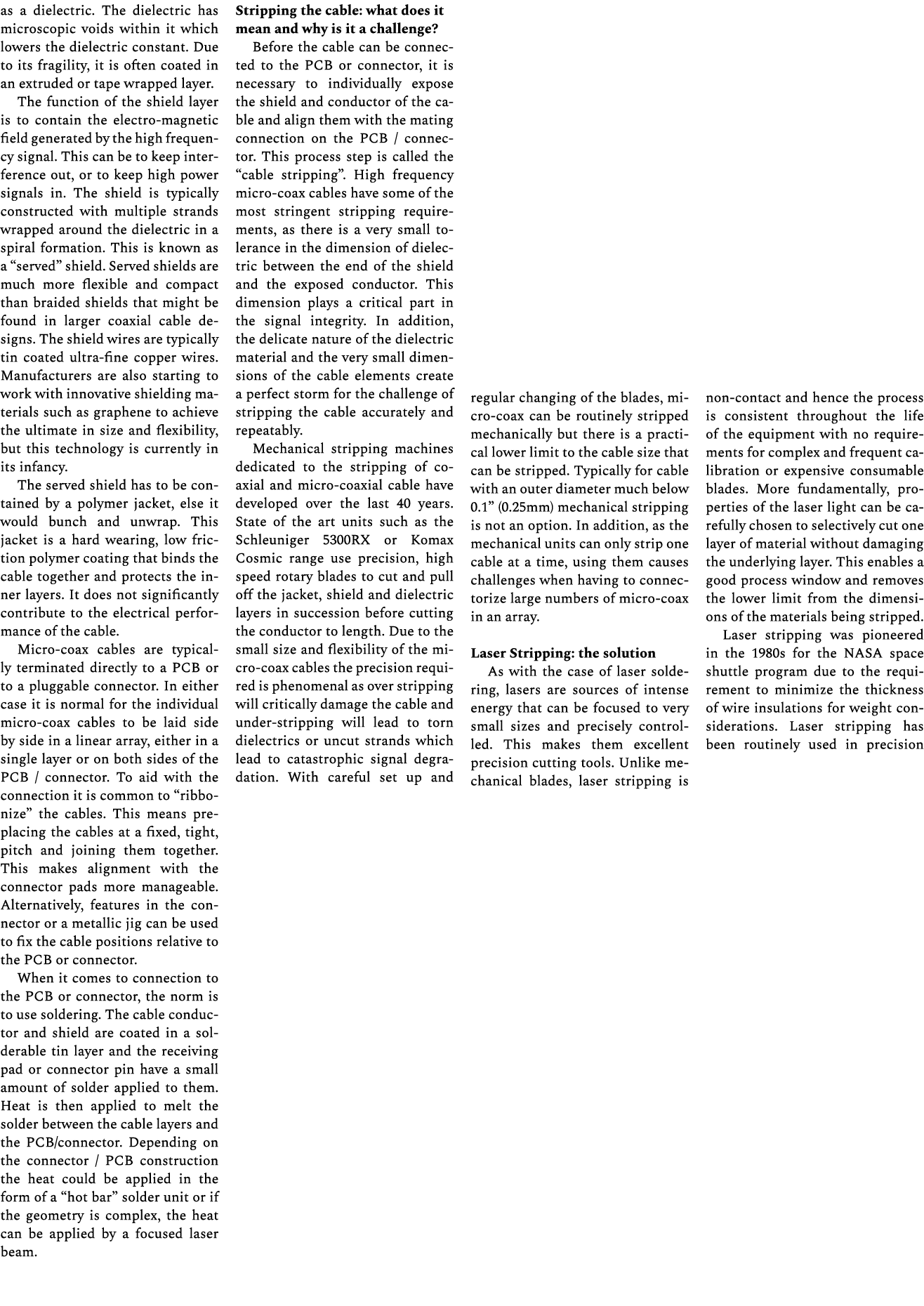 as a dielectric. The dielectric has microscopic voids within it which lowers the dielectric constant. Due to its frag...