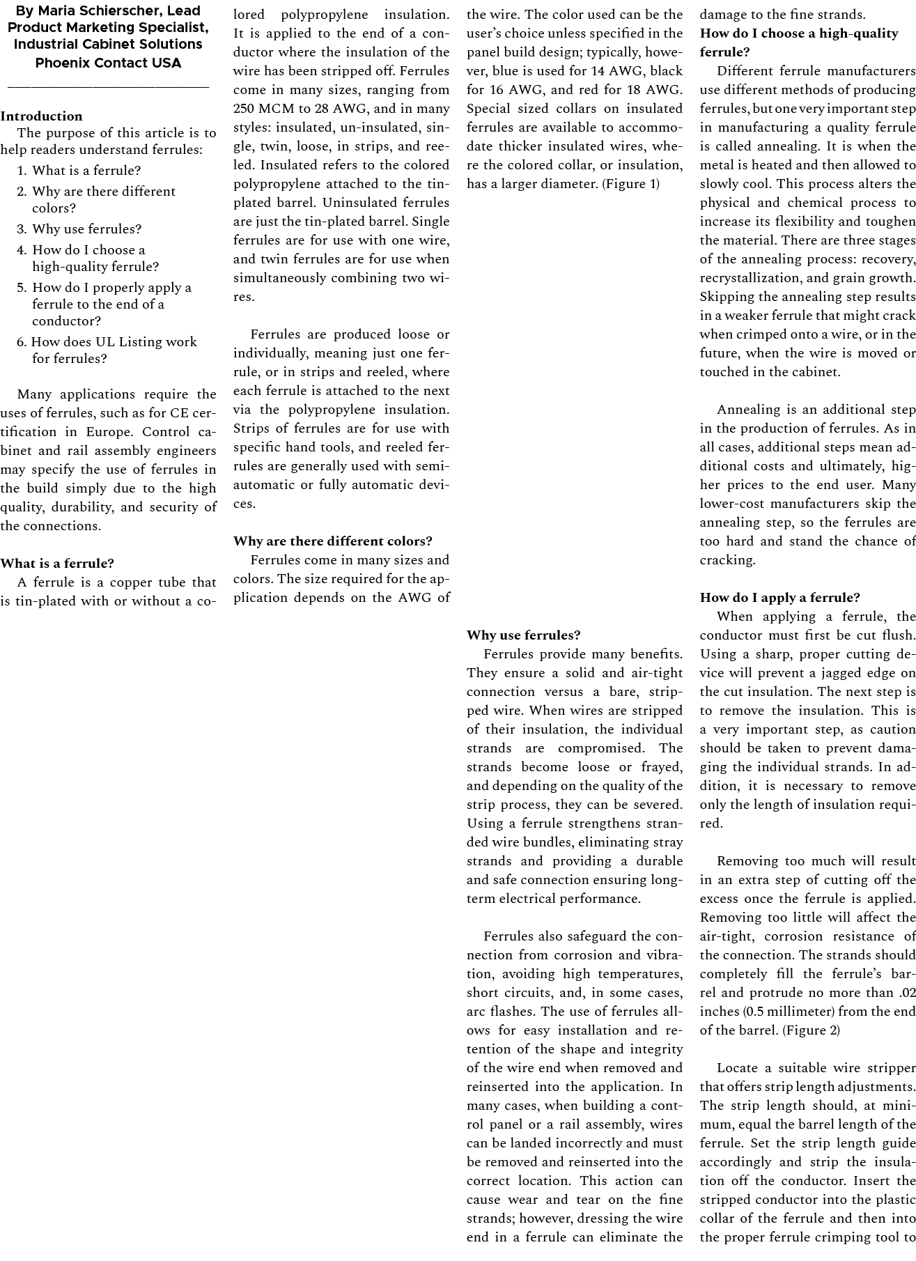 By Maria Schierscher, Lead Product Marketing Specialist, Industrial Cabinet Solutions Phoenix Contact USA Introductio...