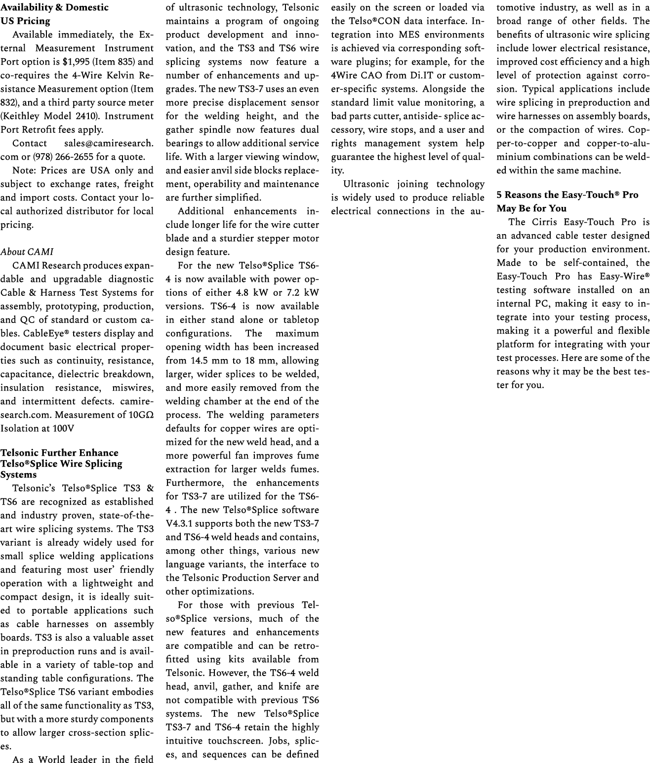 Availability & Domestic US Pricing Available immediately, the External Measurement Instrument Port option is $1,995 (...