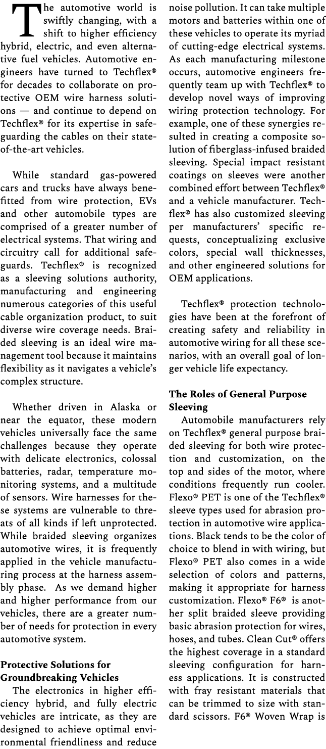 The automotive world is swiftly changing, with a shift to higher efficiency hybrid, electric, and even alternative fu...