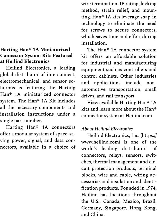 Harting Han® 1A Miniaturized Connector System Kits Featured at Heilind Electronics Heilind Electronics, a leading glo...