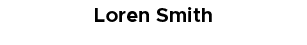 Loren Smith