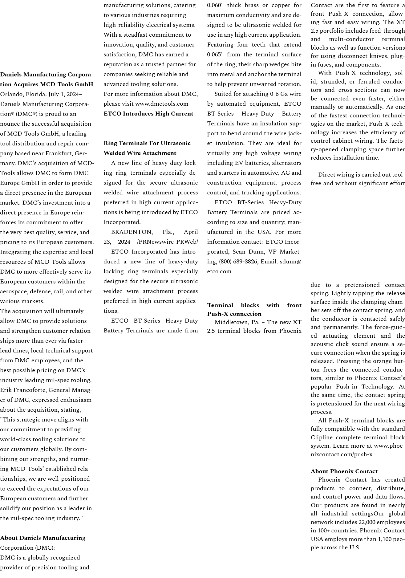 Daniels Manufacturing Corporation Acquires MCD Tools GmbH Orlando, Florida. July 1, 2024– Daniels Manufacturing Corpo...