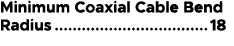 Minimum Coaxial Cable Bend Radius 18