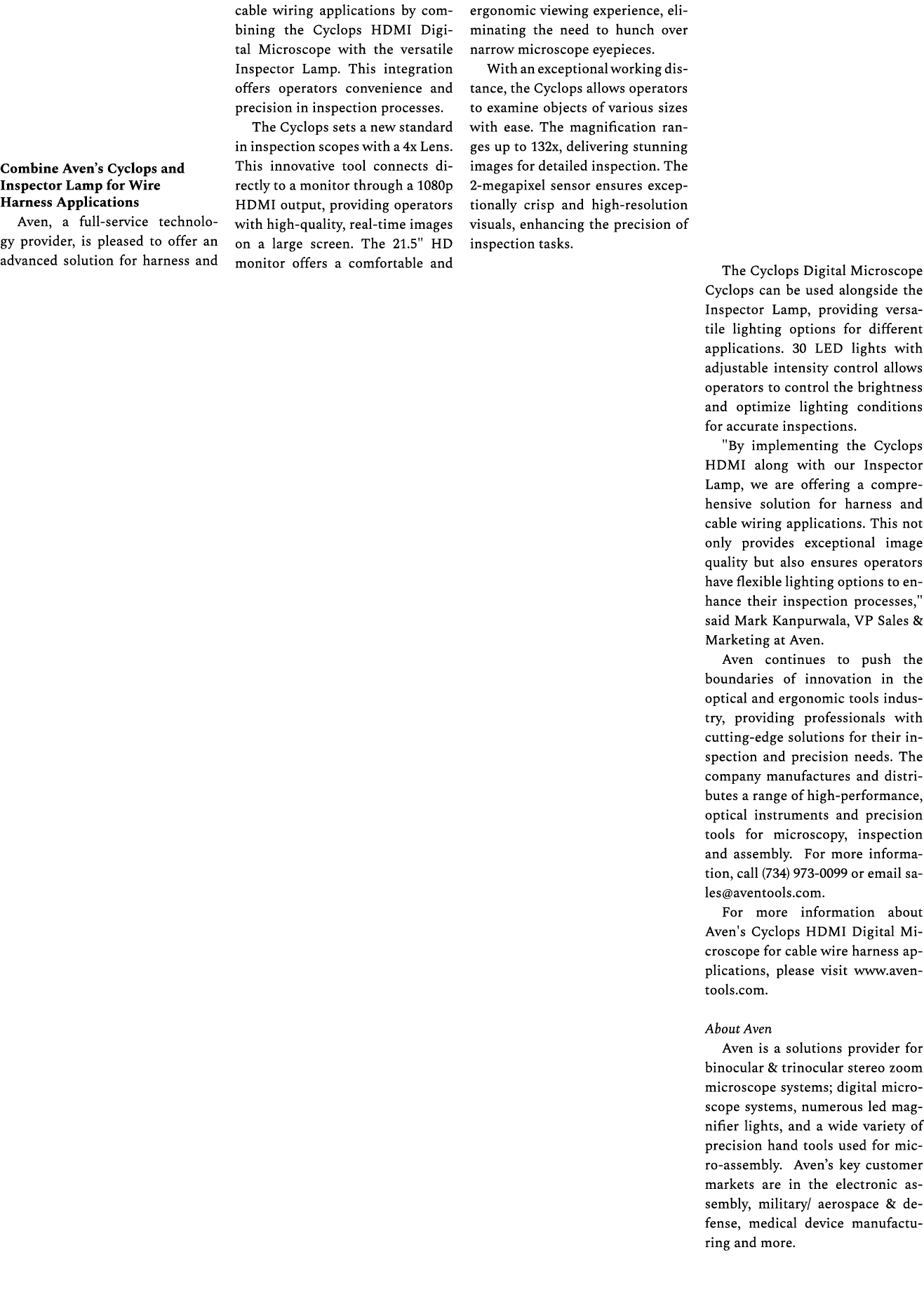 Combine Aven’s Cyclops and Inspector Lamp for Wire Harness Applications Aven, a full service technology provider, is ...