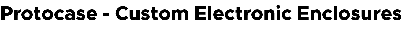 Protocase Custom Electronic Enclosures
