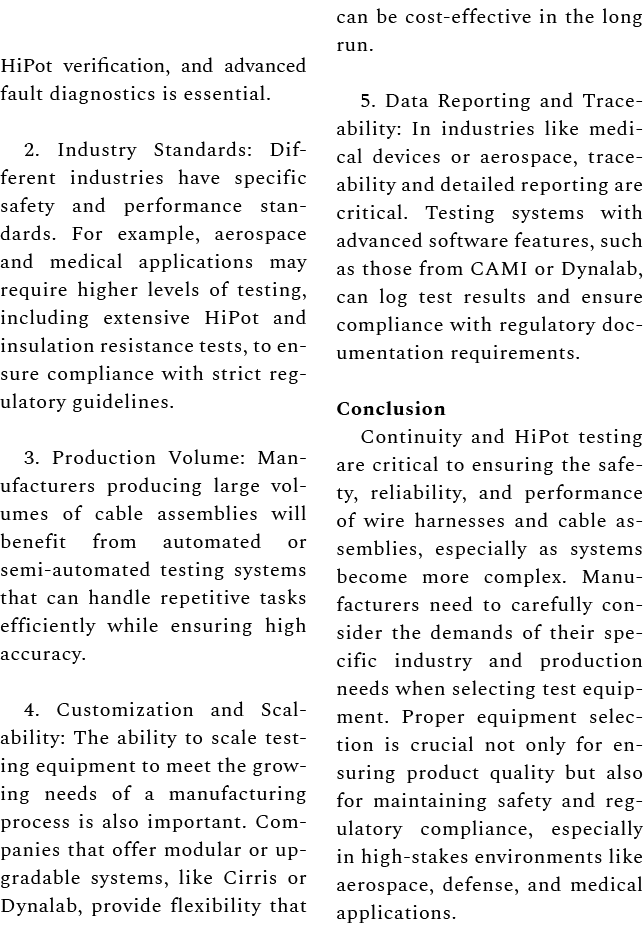 HiPot verification, and advanced fault diagnostics is essential. 2. Industry Standards: Different industries have spe...