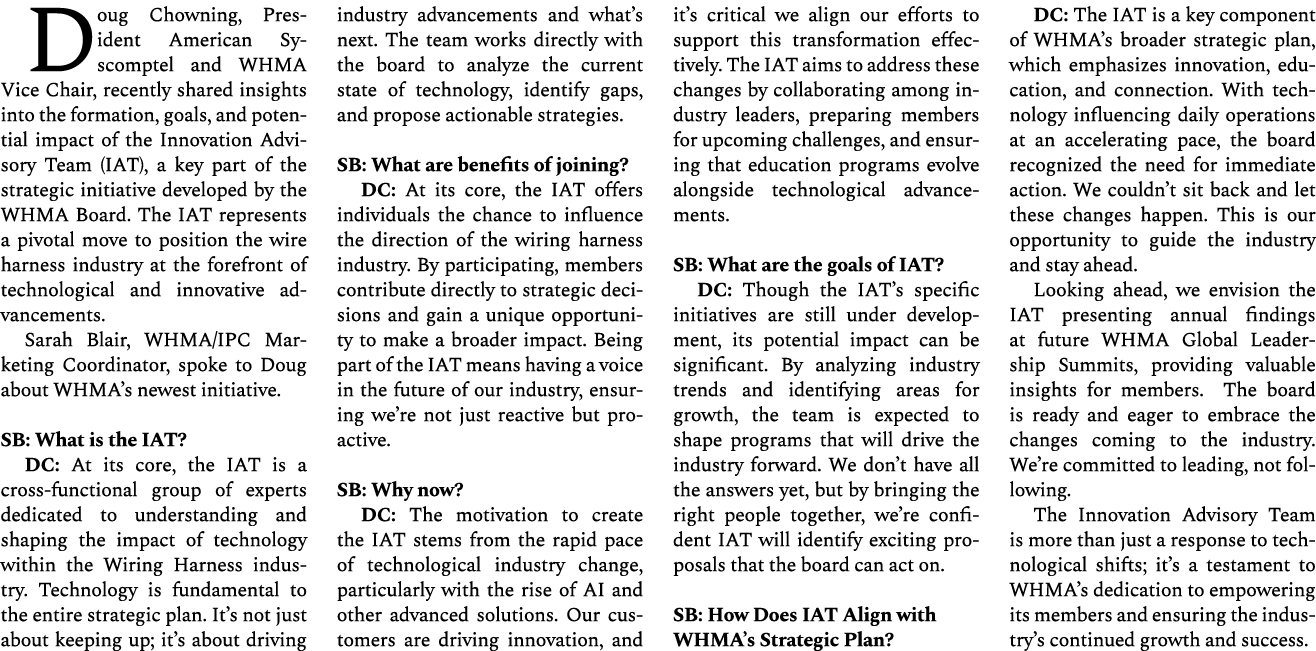 Doug Chowning, President American Syscomptel and WHMA Vice Chair, recently shared insights into the formation, goals,...