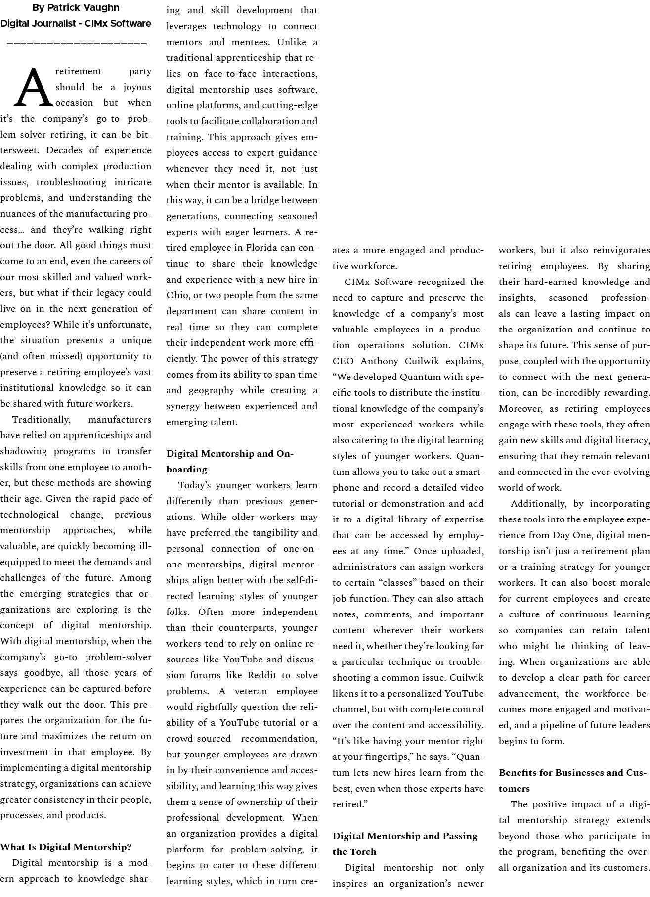 By Patrick Vaughn Digital Journalist CIMx Software A retirement party should be a joyous occasion but when it’s the c...