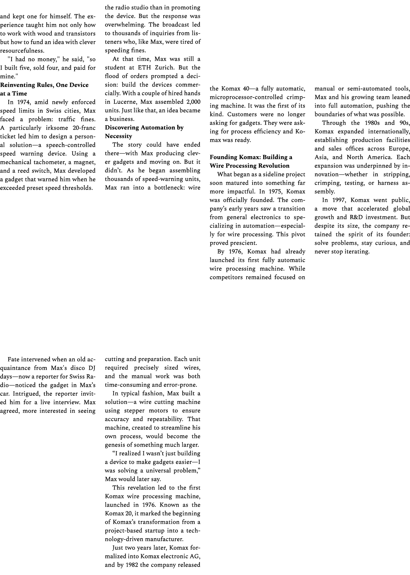 and kept one for himself. The experience taught him not only how to work with wood and transistors but how to fund an...
