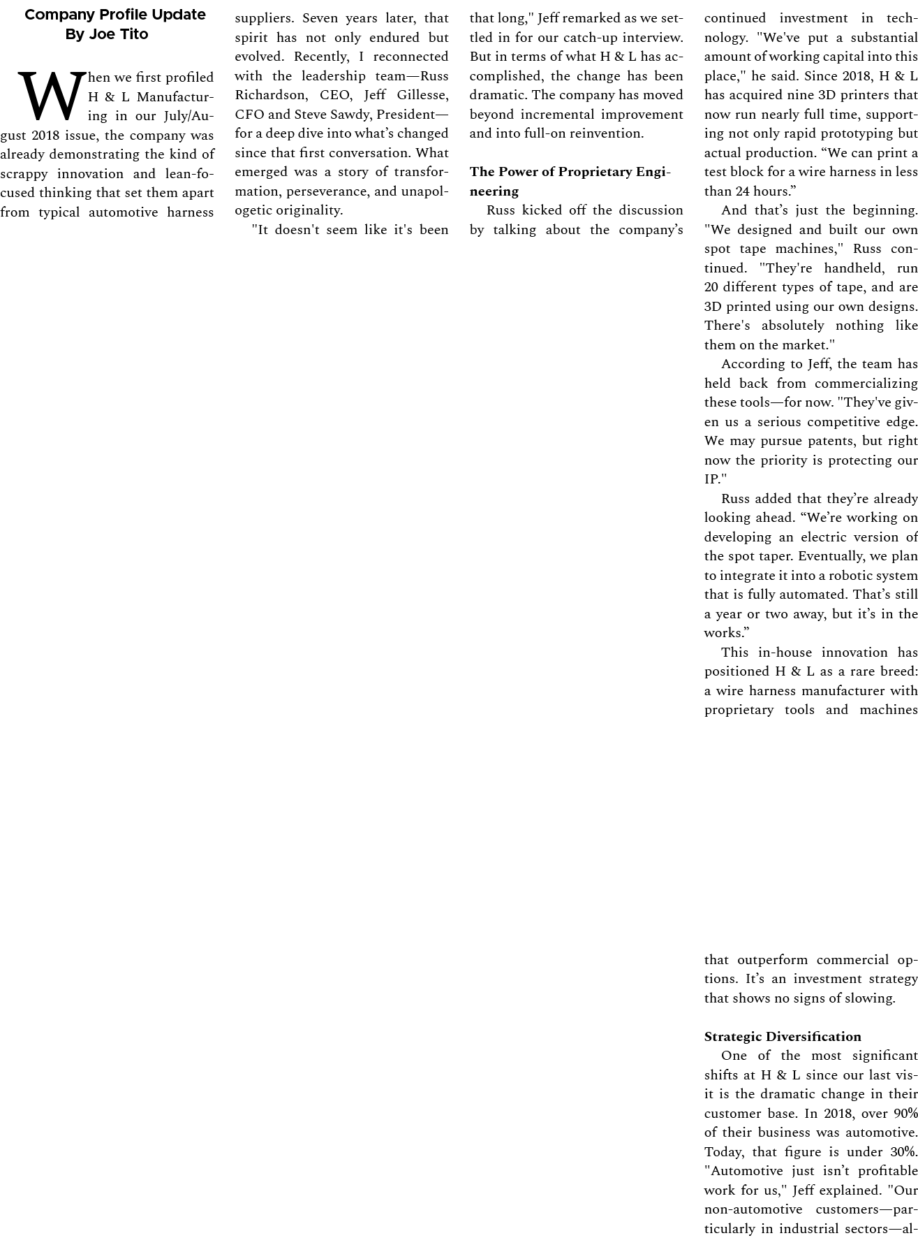 Company Profile Update By Joe Tito When we first profiled H & L Manufacturing in our July/August 2018 issue, the comp...