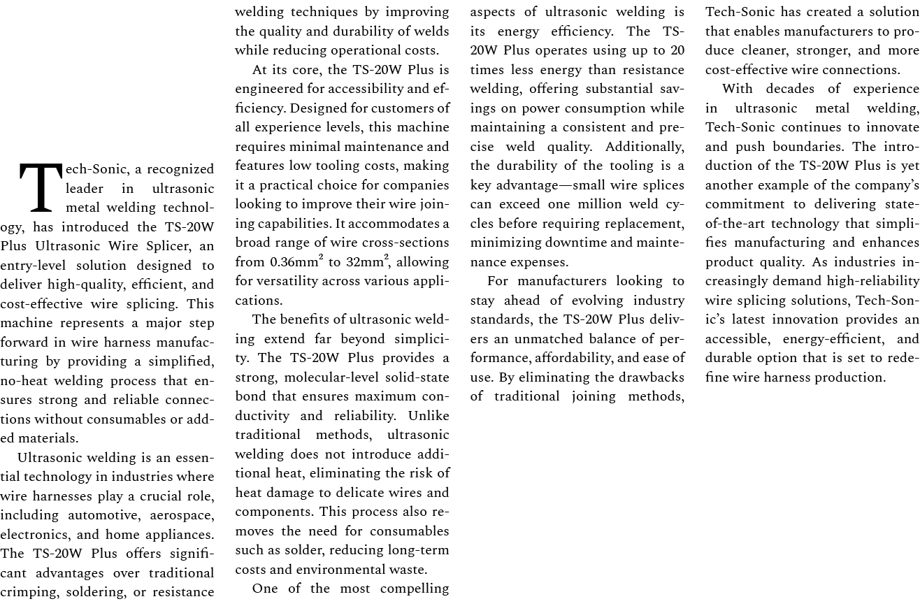 Tech Sonic, a recognized leader in ultrasonic metal welding technology, has introduced the TS 20W Plus Ultrasonic Wir...