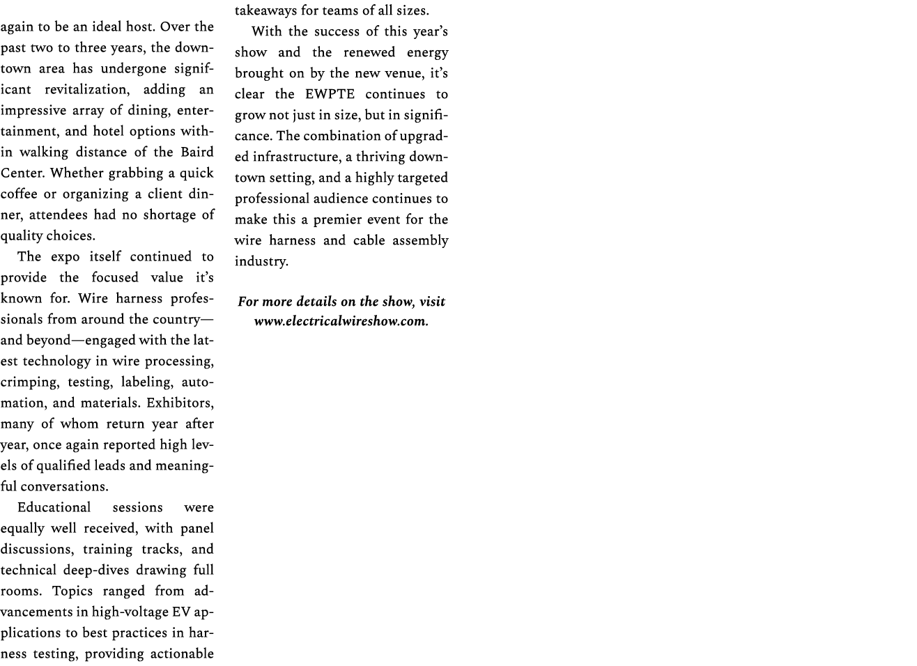 again to be an ideal host. Over the past two to three years, the downtown area has undergone significant revitalizati...
