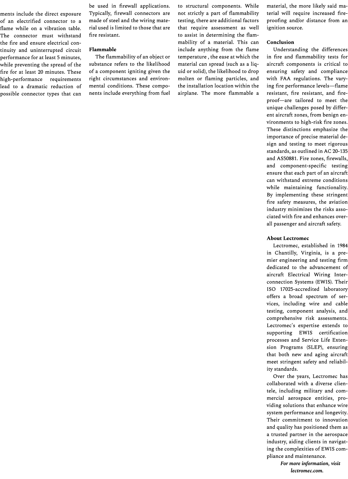 ments include the direct exposure of an electrified connector to a flame while on a vibration table. The connector mu...