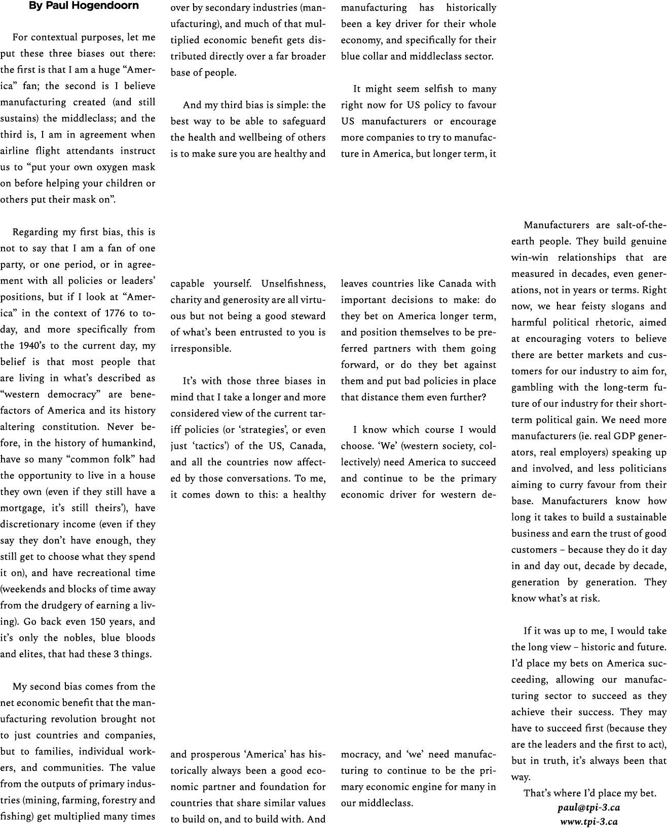 By Paul Hogendoorn For contextual purposes, let me put these three biases out there: the first is that I am a huge “A...