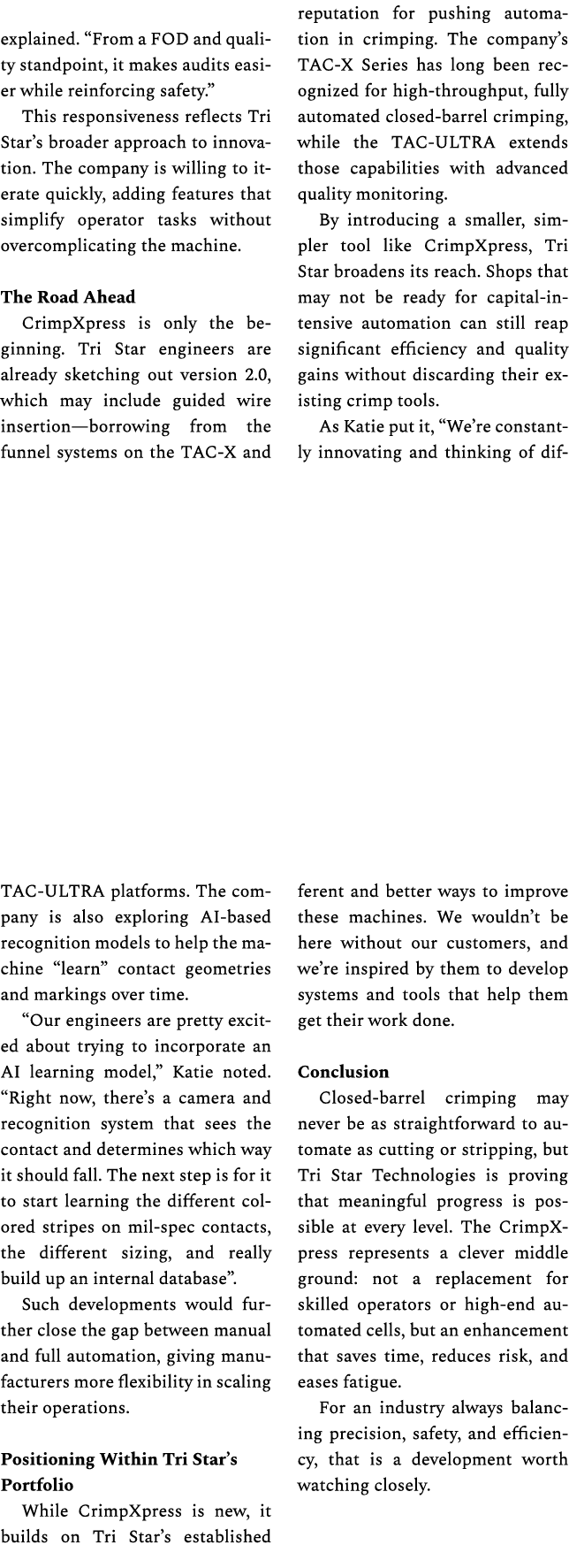 explained. “From a FOD and quality standpoint, it makes audits easier while reinforcing safety.” This responsiveness ...
