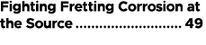 Fighting Fretting Corrosion at the Source 49