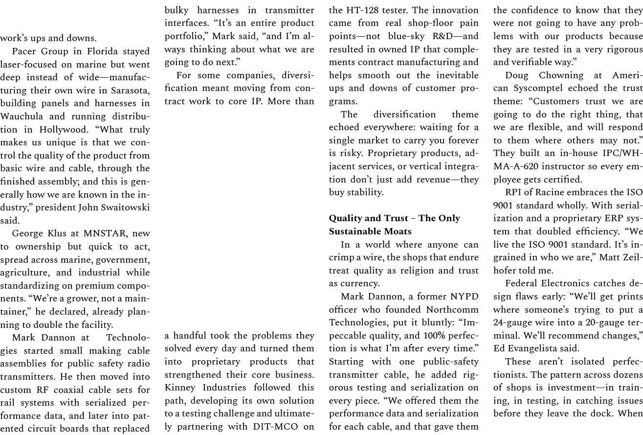 work’s ups and downs. Pacer Group in Florida stayed laser focused on marine but went deep instead of wide—manufacturi...