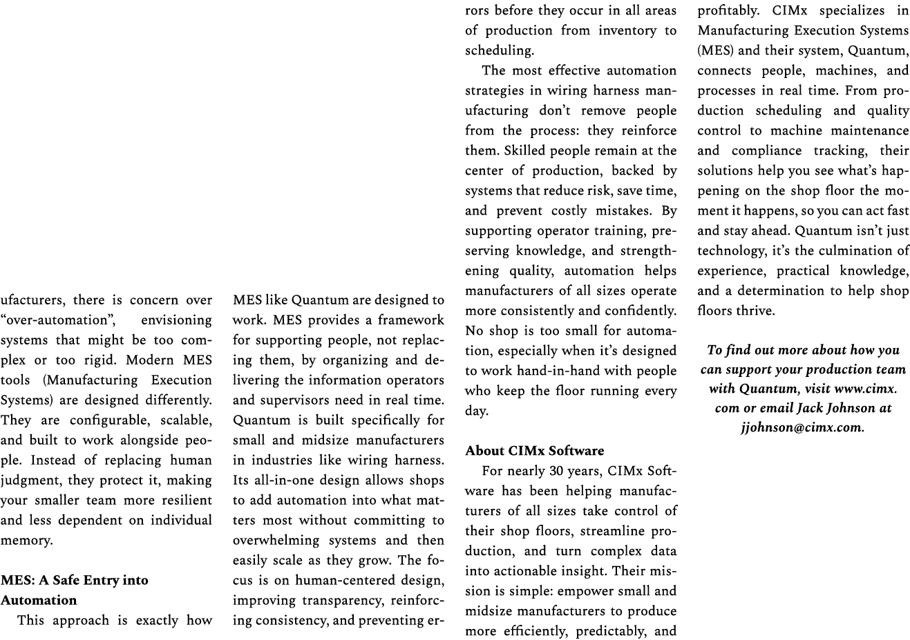 ufacturers, there is concern over “over automation”, envisioning systems that might be too complex or too rigid. Mode...