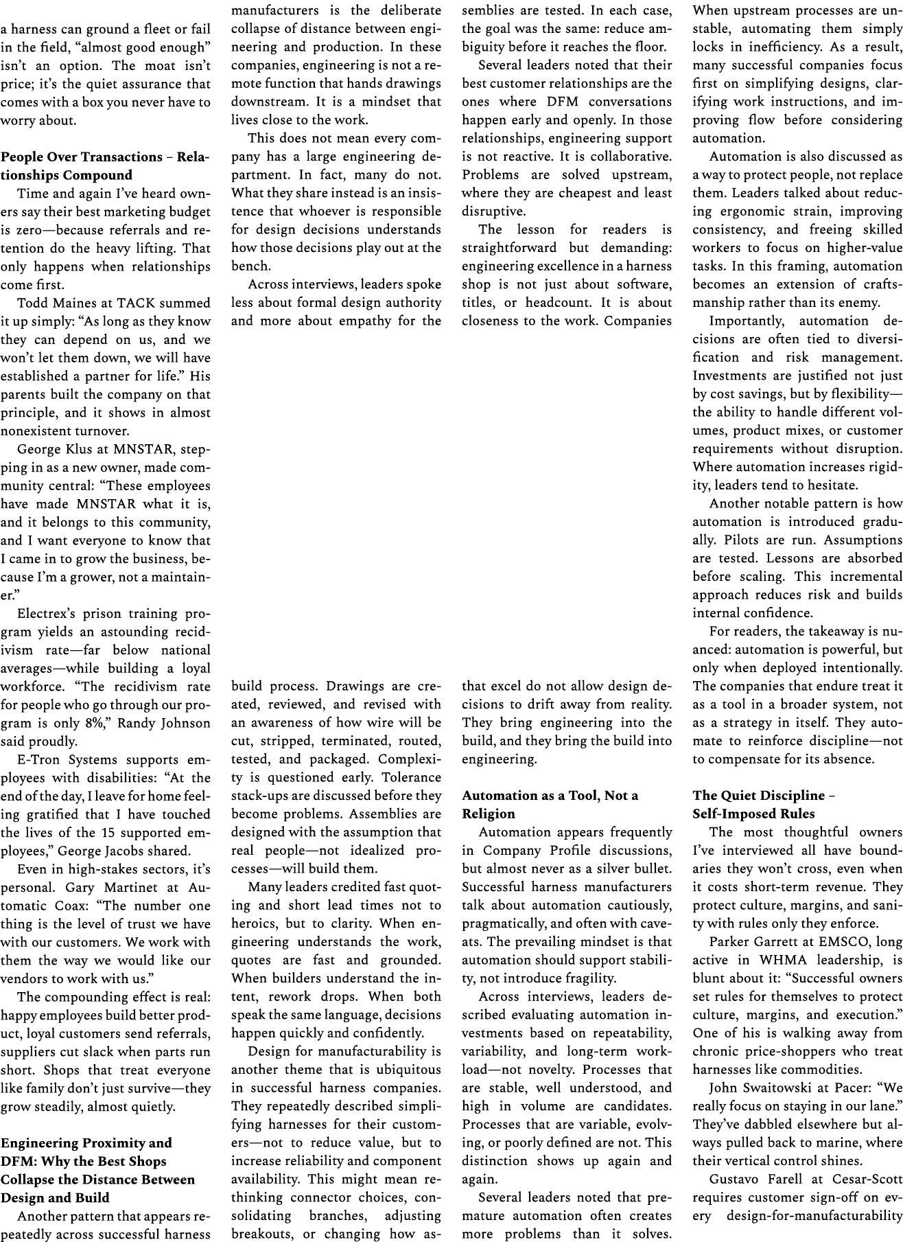 a harness can ground a fleet or fail in the field, “almost good enough” isn’t an option. The moat isn’t price; it’s t...
